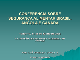 Confer&eacute;ncia sobre Seguran&ccedil;a Alimentar Brasil