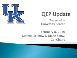 QEP Updates (Presented to the University Senate 2.8.10)