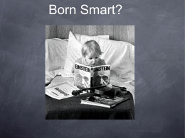 Born Smart?