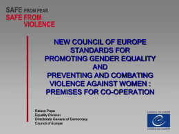Ms. Raluca Popa, Equality Division, Council of Europe