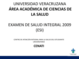 Presentación Examen de Salud Integral  2009