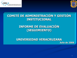 Comité de Administración y Gestión Institucional de CIEES: Informe de Evaluación (Seguimiento)