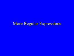 More Regular Expressions