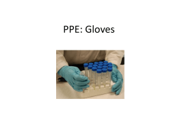 Proper PPE - Gloves