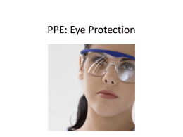 Proper PPE - Safety Glasses