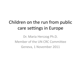 Maria Herczog, Member, Committee on the Rights of the Child
