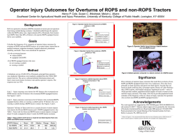 Operator Injury Outcomes for Overturns of ROPS and non-ROPS Tractors