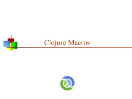 Clojure Macros