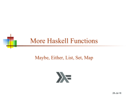 Haskell 4, More Functions