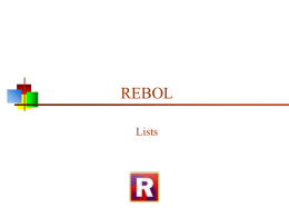 REBOL 2, Lists