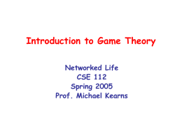 Strategic Dynamics: Introduction to Game Theory