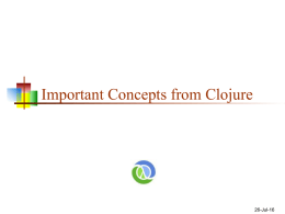 Clojure 9 - Concepts