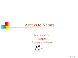 Namespace, scope, and access