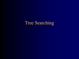 Tree searches