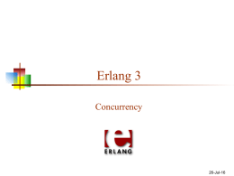 Erlang 3 - Concurrency