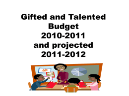Gifted and Talented Budget 2010-11