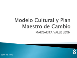 8.-Modelo Cultural y Plan Maestro de Cambio