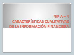 NIF A4 CARACTERISTICAS CUALITATIVAS