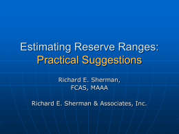 Estimating Reserve Ranges: Practical Suggestions