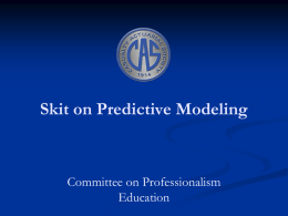 Download Presentation: Skit on Predictive Modeling