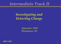 INT2: Intermediate Track II - Investigating and Detecting Change
