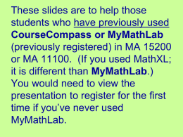 PowerPoint for enrolling in a new class in MyMathLab
