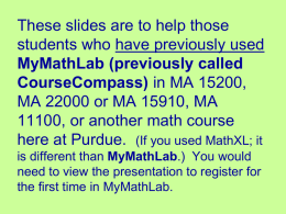 Enroll in a New MyMathLab Class (PowerPoint)