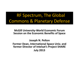 J.N. Pelton - RF Spectrum, The Global Commons Planetary Defense