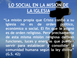 LO_SOCIAL_EN_LA_MISION_DE_LA_IGLESIA.ppt