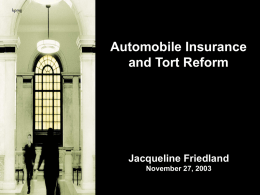Automobile Insurance and Tort Reform