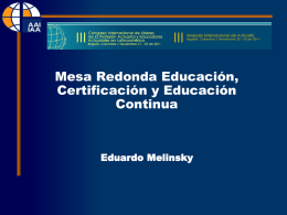 Education Roundtable, Certification and Continuing Education