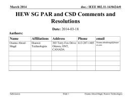 https://mentor.ieee.org/802.11/dcn/14/11-14-0424-00-0hew-hew-sg-par-and-csd-comments-and-resolutions.pptx
