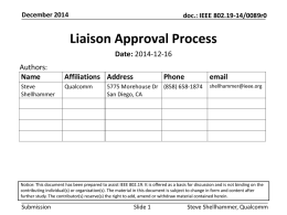 https://mentor.ieee.org/802.19/dcn/14/19-14-0089-00-0000-liaison-approval-process.pptx