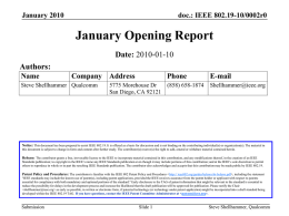 https://mentor.ieee.org/802.19/dcn/10/19-10-0002-00-0000-january-2010-opening-report.ppt
