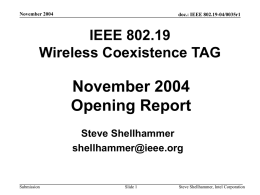 19-04-0035-01-0000-November-2004-Opening-Report.ppt