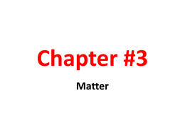 Chapter #3: Matter