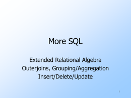 More Rel. Alg. + SQL