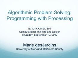 Algorithmic Problem Solving Using Processing