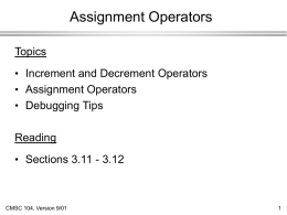 Lecture 13: Assignment Operators