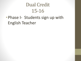 Click here for EDHS Dual Credit Enrollment Phases