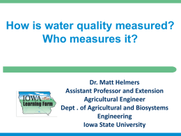 Power Point: How is water quality measured? Who measures it?