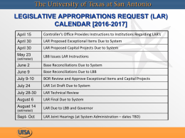 2016-2017 Legislative Appropriation Request (LAR) Calendar (PPT)