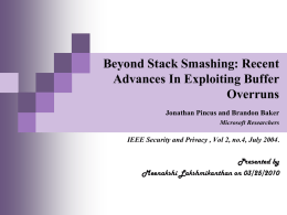 Beyond stack smashing: recent advances in exploiting buffer overruns