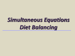 Powerpoint on Simultaneous Equations Diet Balancing