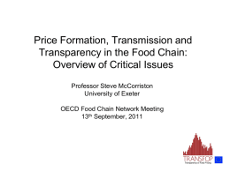 Price Formation, Transmission and Transparency in the Food Chain: Overview of Critical Issues