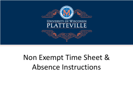 University Staff (Non-Exempt Classified) Absence Request and Time Entry