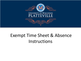 Exempt University Staff (Exempt Classified) Absence Request and Time Entry