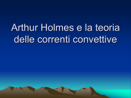 Arthur Holmes e la teoria delle correnti convettive pp.ppt
