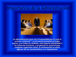 importanciadelaadministracion-090730140307-phpapp01.pptx