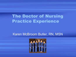 The Doctor of Nursing Practice Experience